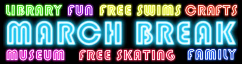 MARCH-BREAK-2017-BIG-BANNER
