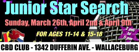 Jr. Star Search Starts today at The CBD Club in Wallaceburg!