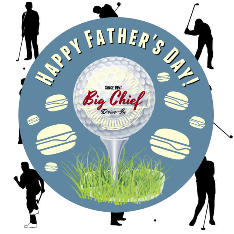 Take Dad to Big Chief for Father’s Day!