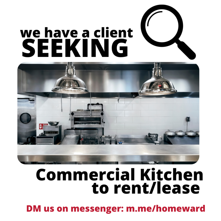 Homeward Realty – Seeking Commercial Kitchen