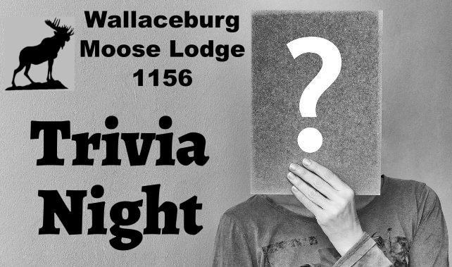 Trivia at The Wallaceburg Moose Lodge
